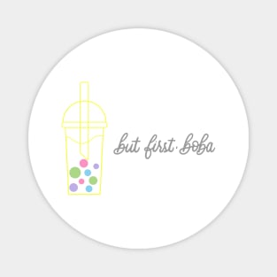 But First, Boba in Rainbow Pastels Magnet